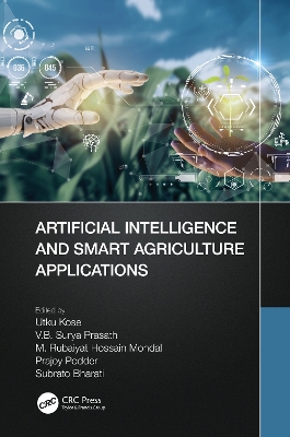 Artificial Intelligence and Smart Agriculture Applications book