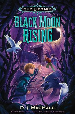 Black Moon Rising (The Library Book 2) book