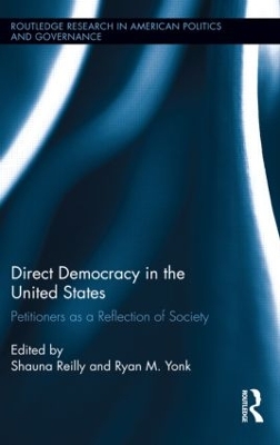 Direct Democracy in the United States by Shauna Reilly