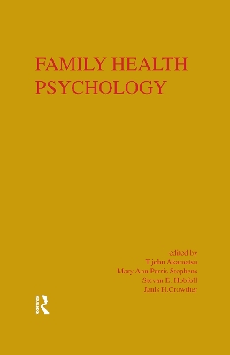 Family Health Psychology by T. John Akamatsu