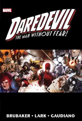 Daredevil By Brubaker & Lark Omnibus Vol. 2 (new Printing 2) by Ed Brubaker