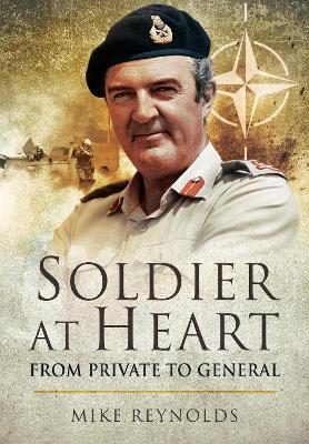 Soldier at Heart: From Private to General book