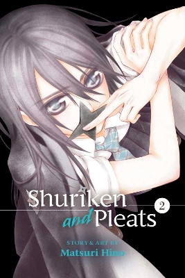 Shuriken and Pleats, Vol. 2 book