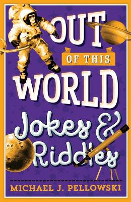 Out of This World Jokes & Riddles book