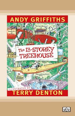 The 13-Storey Treehouse: Treehouse (book 1) book