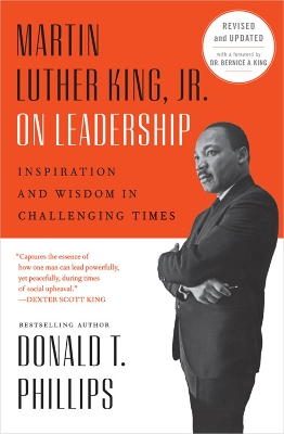 Martin Luther King Jr On Leadership (Revised and Updated): Inspiration and Wisdom for Challenging Times book