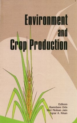 Environment and Crop Production book