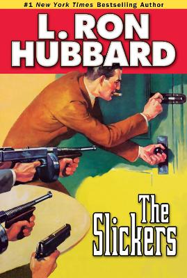 Slickers by L. Ron Hubbard