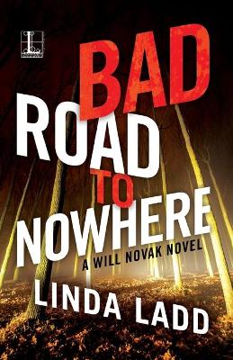 Bad Road to Nowhere book