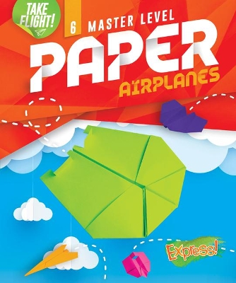 Paper Airplanes #6 Master Level book