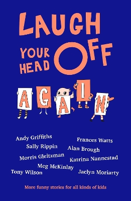 Laugh Your Head Off Again book