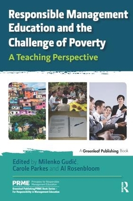 Responsible Management Education and the Challenge of Poverty book