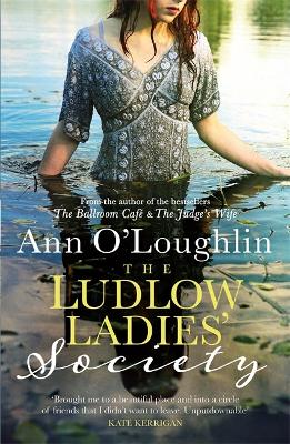 The The Ludlow Ladies' Society by Ann O'loughlin