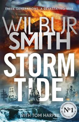 Storm Tide: The landmark 50th global bestseller from the one and only Master of Historical Adventure, Wilbur Smith book