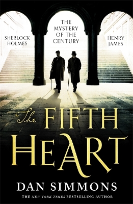 The Fifth Heart by Dan Simmons