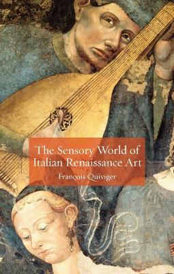 Sensory World of Italian Renaissance Art book