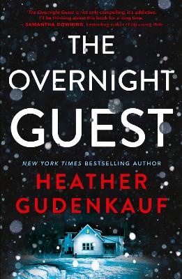 The Overnight Guest by Heather Gudenkauf