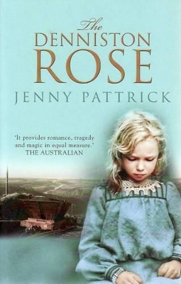 Denniston Rose by Jenny Pattrick