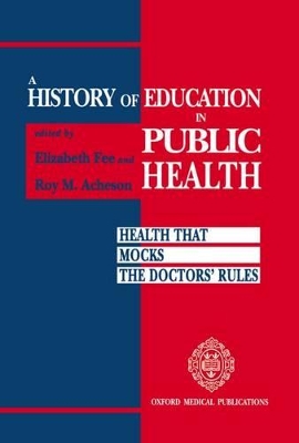 History of Education in Public Health book