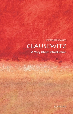 Clausewitz: A Very Short Introduction book