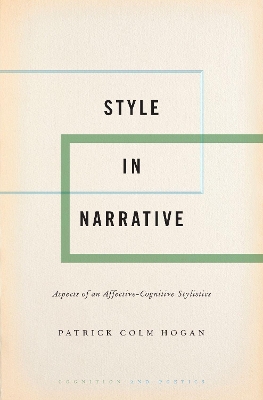 Style in Narrative: Aspects of an Affective-Cognitive Stylistics book