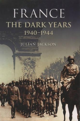 France: The Dark Years, 1940-1944 book