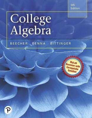 College Algebra by Marvin Bittinger