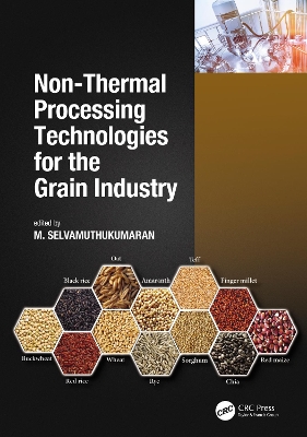 Non-Thermal Processing Technologies for the Grain Industry book