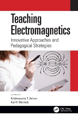 Teaching Electromagnetics: Innovative Approaches and Pedagogical Strategies book