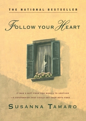 Follow Your Heart book