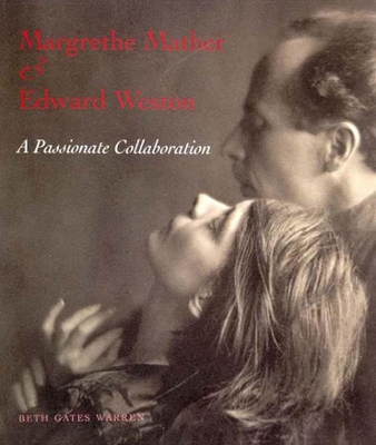 Margrethe Mather and Edward Weston book