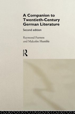 A Companion to Twentieth-Century German Literature by Raymond Furness