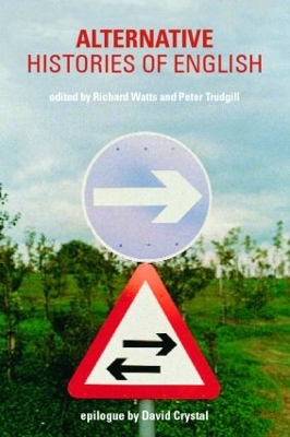 Alternative Histories of English by Peter Trudgill