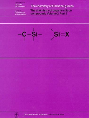 Chemistry of Organic Silicon Compounds book