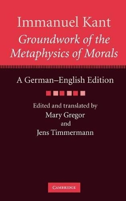 Immanuel Kant: Groundwork of the Metaphysics of Morals book