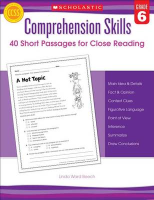 Comprehension Skills: 40 Short Passages for Close Readings, Grade 6 book