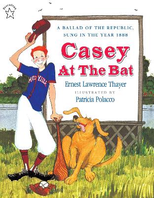 Casey at the Bat by Ernest L Thayer