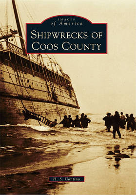 Shipwrecks of Coos County book