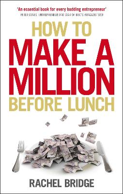 How to Make a Million Before Lunch book