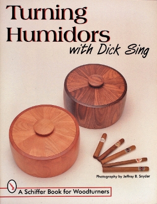 Turning Humidors with Dick Sing book