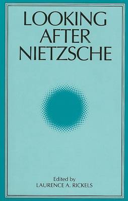 Looking After Nietzsche book