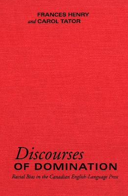 Discourses of Domination by Frances Henry