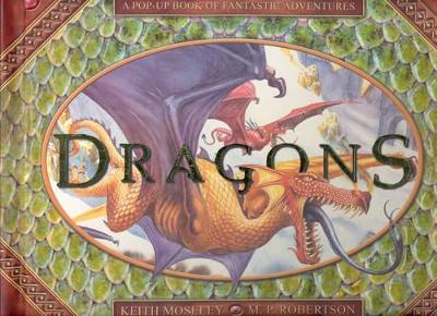 Dragons: A Book of Fantastic Pop-up Adventures book