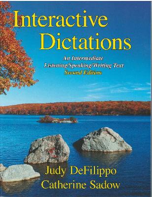 Interactive Dictations: An Intermediate Listening/Speaking/Writing Text book