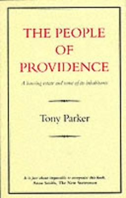 People of Providence by Tony Parker