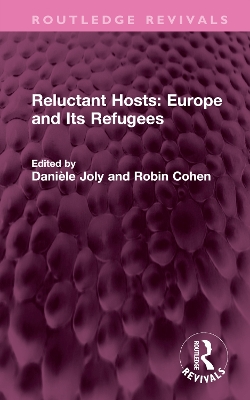 Reluctant Hosts: Europe and Its Refugees book