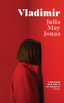 Vladimir: 'Favourite Book of the Year' Vogue by Julia May Jonas