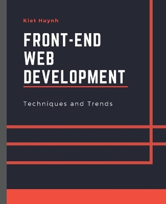 Front-End Web Development Techniques and Trends book