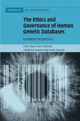 Ethics and Governance of Human Genetic Databases book