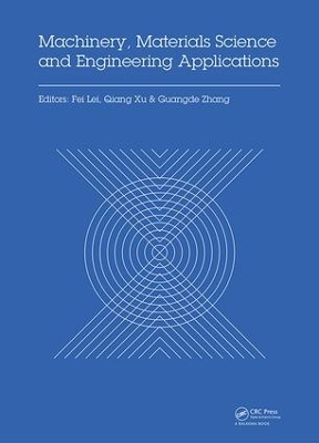 Machinery, Materials Science and Engineering Applications book